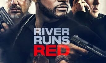 Poster for the movie "River Runs Red"
