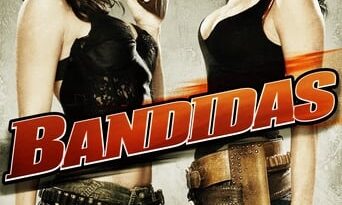 Poster for the movie "Bandidas"