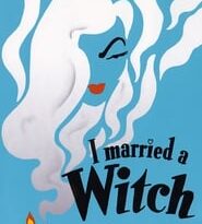 Poster for the movie "I Married a Witch"