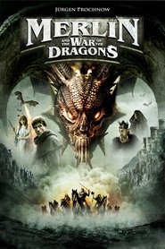 Poster for the movie "Merlin and the War of the Dragons"